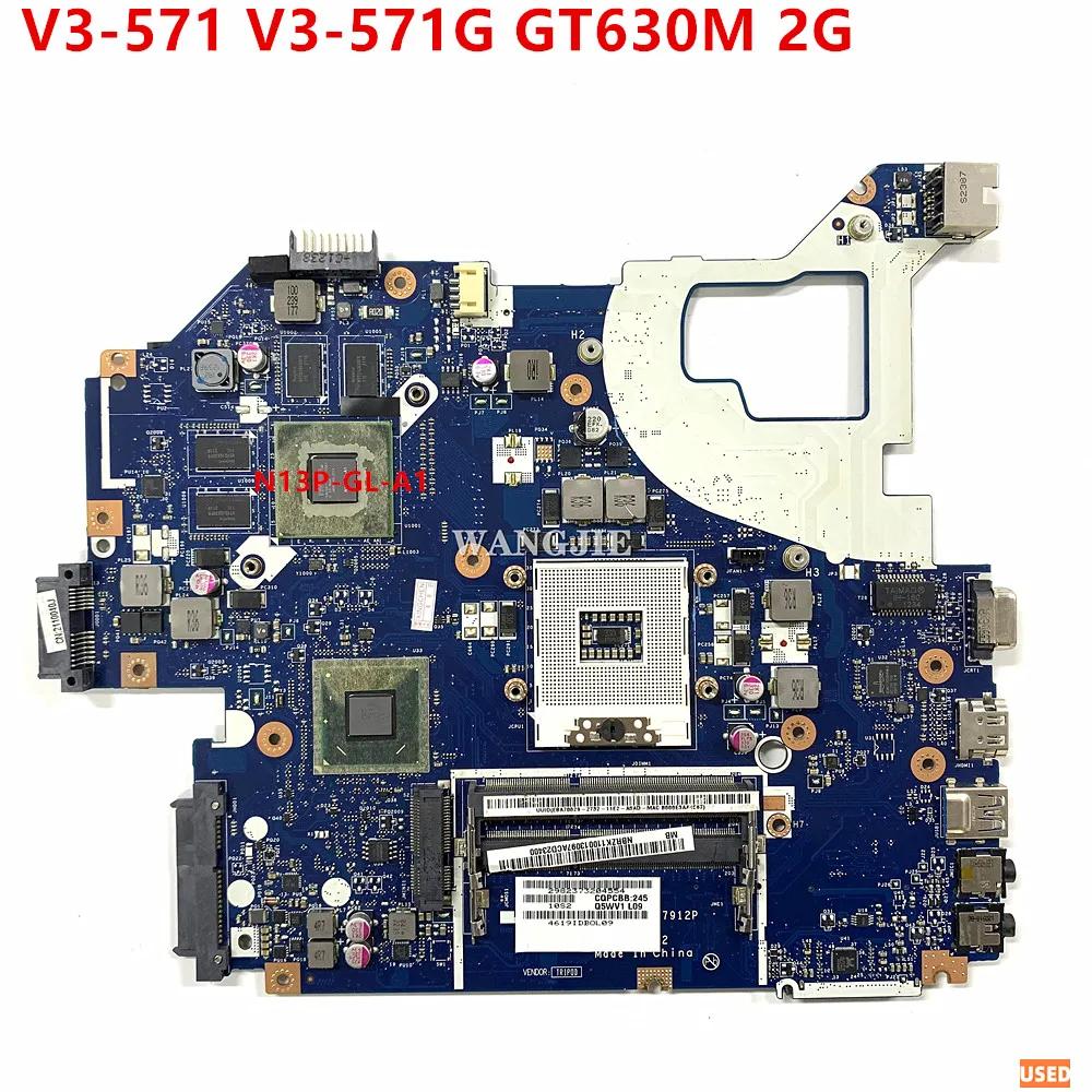 Acer aspire V3-571G Ʈ  ߰ κ, NBRZK11001 NBY1X11001 NB.Y1X11.001, DDR3 LA-7912P GT630M 100% ۵
